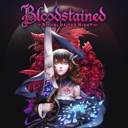 xci，中文，下载，魔改，Bloodstained: Ritual of the Night，赤痕：夜之仪式 Bloodstained: Ritual of the Night
