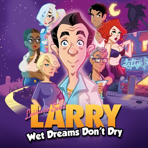 nsp，中文，情圣拉瑞：湿梦不干 Leisure Suit Larry - Wet Dreams Don't Dry，Leisure Suit Larry - Wet Dreams Don't Dry，下载，补丁