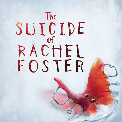 nsp，魔改，xci，瑞秋•福斯特自杀之谜 The Suicide of Rachel Foster，The Suicide of Rachel Foster，，中文，下载