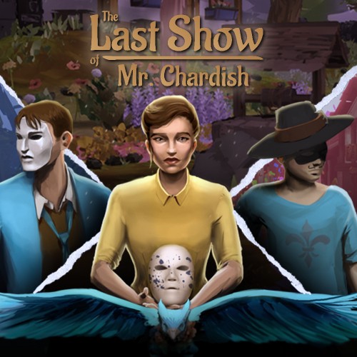 nsp，查迪什的奇幻之旅 The Last Show of Mr. Chardish， The Last Show of Mr. Chardish，xci，魔改，中文，下载