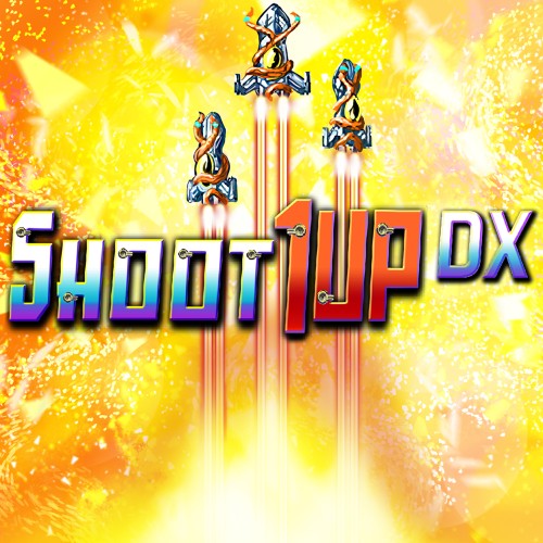 nsz，劲爆射击 Shoot 1UP DX， Shoot 1UP DX，中文，下载，补丁