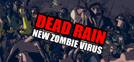 nsz，死雨：新僵尸病毒 Dead Rain: New Zombie Virus，Dead Rain: New Zombie Virus，中文，下载