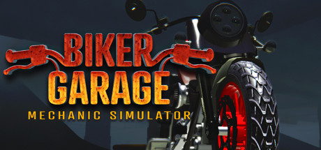 nsz，摩托工坊：机修模拟器 Biker Garage: Mechanic Simulator，Biker Garage: Mechanic Simulator，补丁，中文，下载