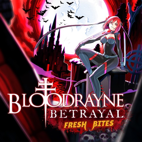 nsp，吸血鬼莱恩：背叛 鲜食 BloodRayne Betrayal: Fresh Bites，BloodRayne Betrayal: Fresh Bites，补丁，免费，下载