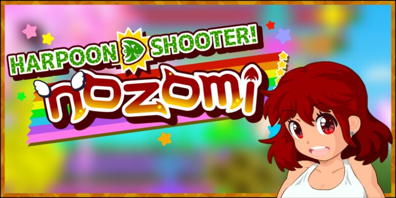 Harpoon Shooter! Nozomi，中文，免费，下载