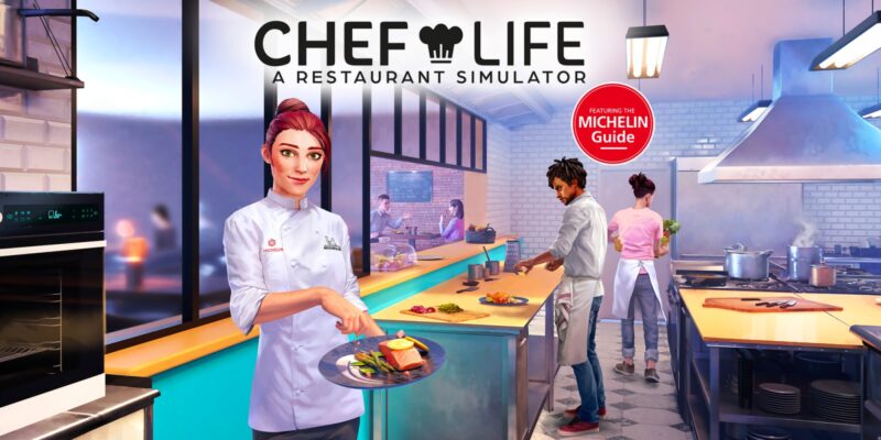 nsz，厨师生活：餐厅模拟器 Chef Life: A Restaurant Simulator，Chef Life: A Restaurant Simulator，中文，下载，补丁，厨师生活：餐厅模拟器，dlc