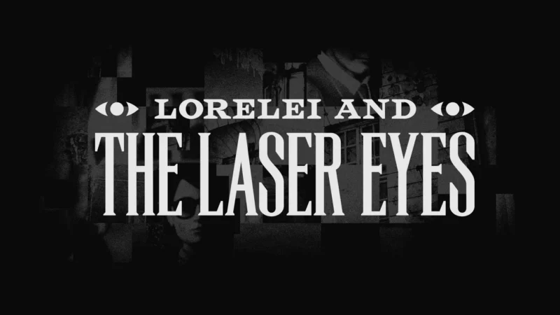 nsz，中文，下载，罗蕾莱与雷射眼，Lorelei and the Laser Eyes
