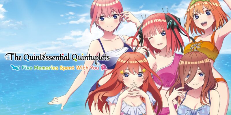 nsp，中文，下载，典型的五重奏—与您共度的五段回忆，The Quintessential Quintuplets - Five Memories Spent With You